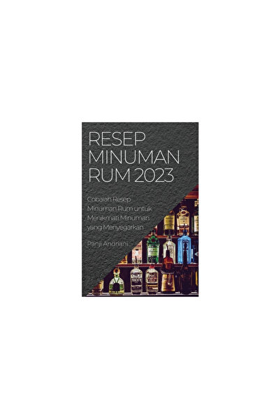 Tellwell Talent Resep Minuman Rum 2023: Cobalah Resep Minuman Rum untuk Menik...