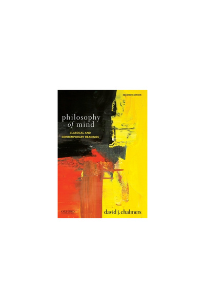 Oxford Univ Pr Philosophy of Mind: Classical and Contemporary Readings