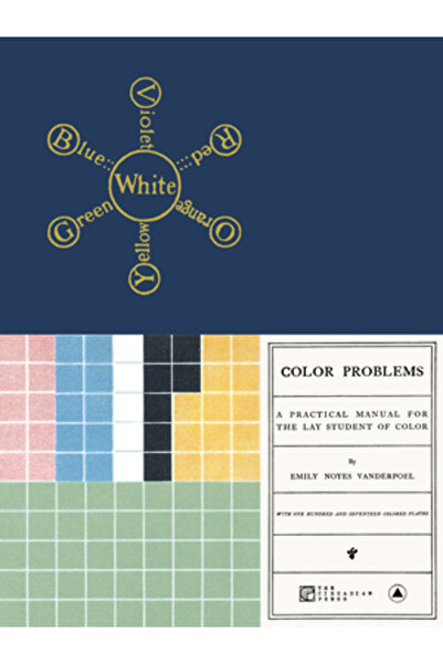 Sacred Bones Color Problems: A Practical Manual for the Lay Student of Color