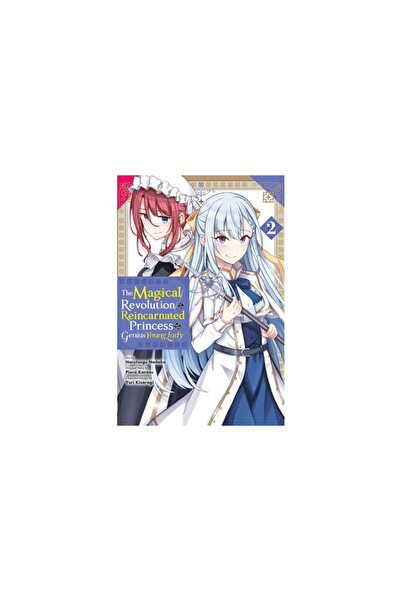 Yen Pr The Magical Revolution of the Reincarnated Princess and the Genius You...
