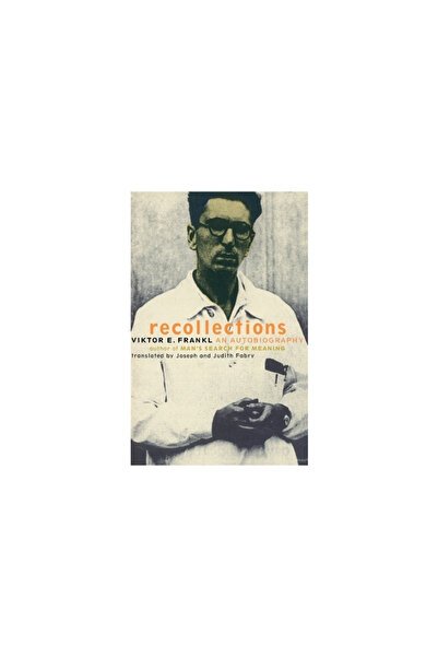 Basic Books Viktor Frankl Recollections: An Autobiography