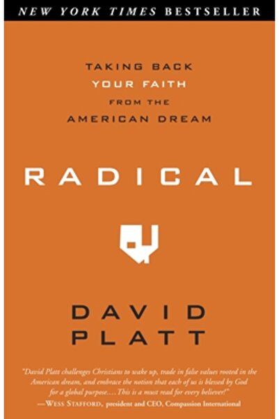 Multnomah Publishers Radical: Taking Back Your Faith from the American Dream