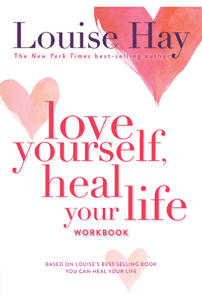 Hay House Love Yourself, Heal Your Life Workbook