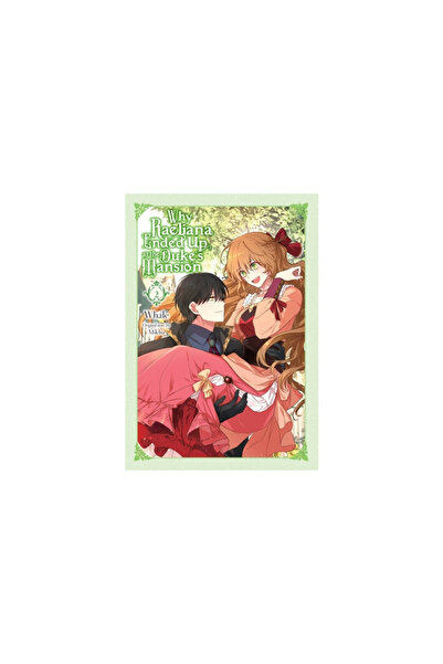 Yen Pr Why Raeliana Ended Up at the Duke's Mansion, Vol. 2