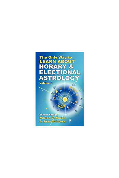Acs Publications The Only Way to Learn about Horary and Electional Astrology