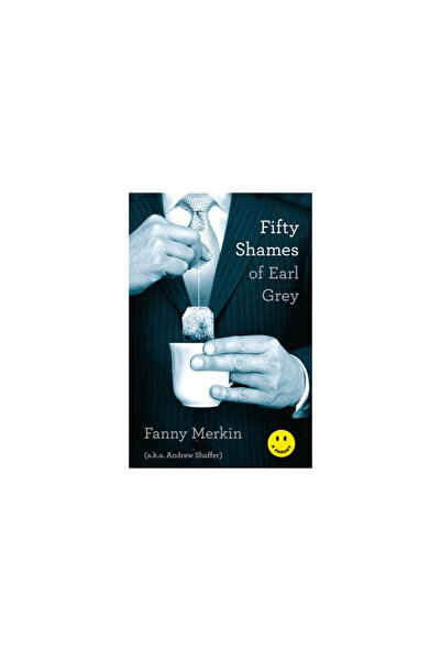 Da Capo Pr Fifty Shames of Earl Grey: A Parody