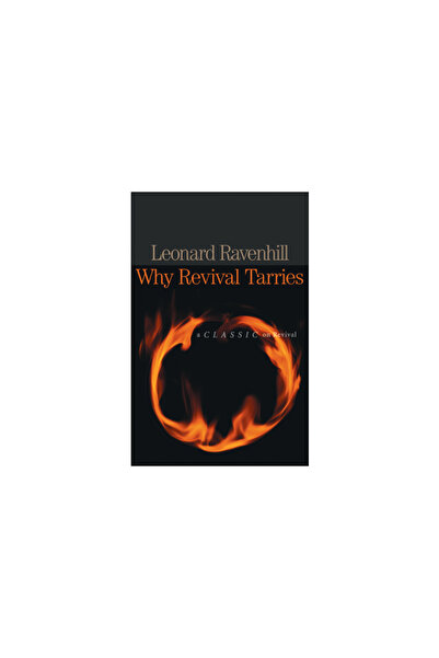 Bethany House Publishers Why Revival Tarries: A Classic on Revival