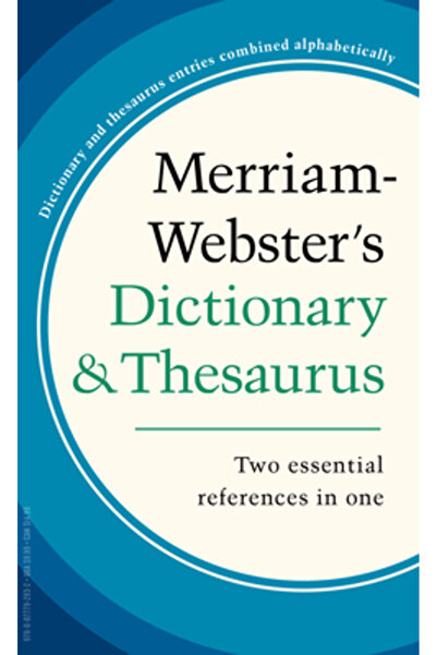 Merriam Webster Inc Merriam-Webster's Dictionary and Thesaurus