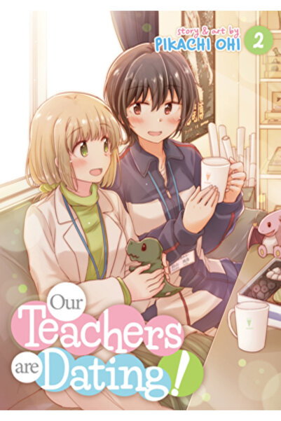 Seven Seas Pr Our Teachers Are Dating! Vol. 2