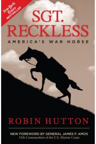 Xlibris Corp Sgt. Reckless: America's War Horse