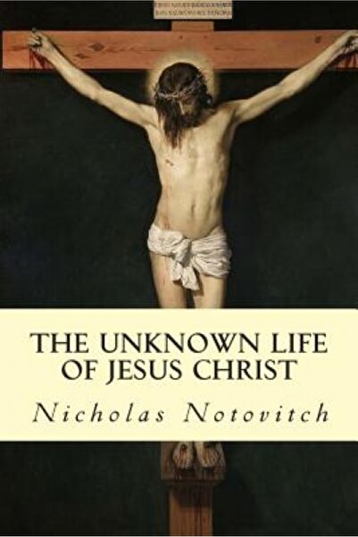 Indypublish.Com The Unknown Life of Jesus Christ