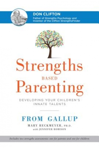 Cambridge Univ Pr Strengths Based Parenting: Developing Your Children's Innat...