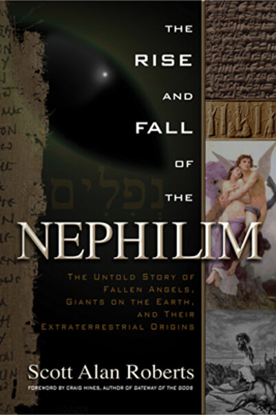 BIBLIOBAZAAR The Rise and Fall of the Nephilim: The Untold Story of Fallen An...
