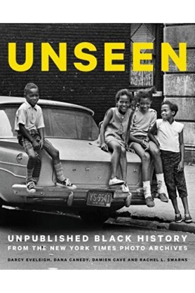 Black Dog & Leventhal Unseen: Unpublished Black History from the New York Tim...