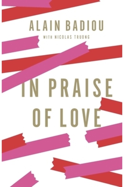 Cambridge Univ Pr In Praise of Love