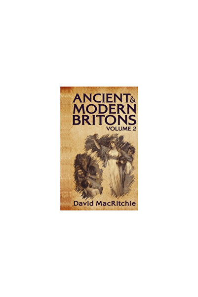 Lushena Books Inc Ancient and Modern Britons, Vol. 2