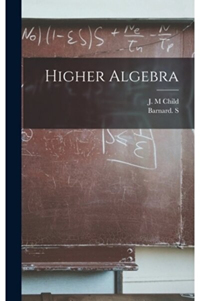Legare Street Pr Higher Algebra