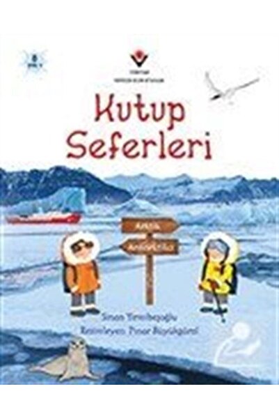 Tübitak Yayınları Kutup Seferleri