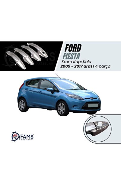 FAMS OTO AKSESUAR F, Fiesta Uyumlu Krom Kapı Kolu 4 Kapı 2009 - 2017 Arası Pa...