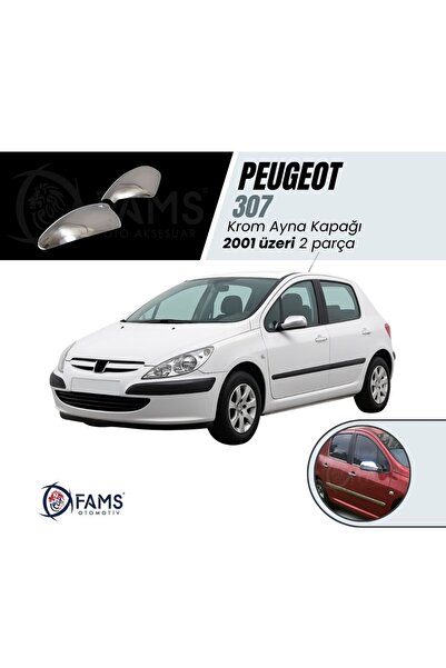 FAMS OTO AKSESUAR Peugeot 307 Krom Ayna Kapağı 2 Prç. 2001 Üzeri P. Çelik