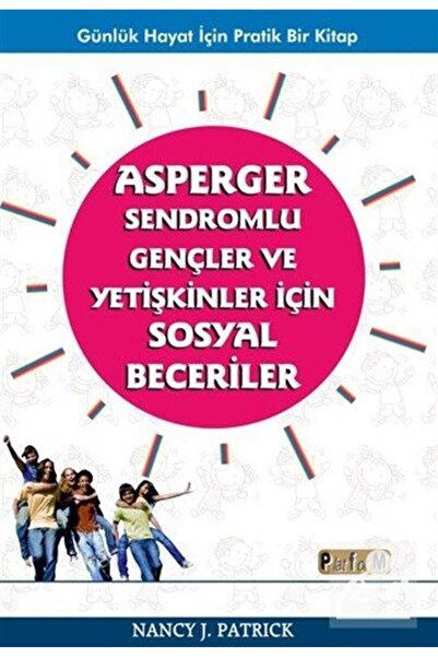 Platform Yayınları Asperger Sendromlu Gençler ve Yetişkinler İçin Sosyal Bece...