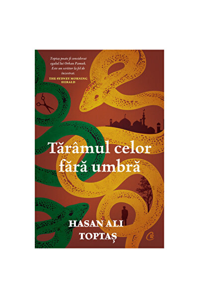 Curtea Veche Publishing Η χώρα χωρίς σκιές, Χασάν Αλί Τοπτάς