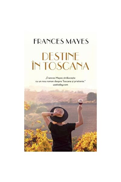 Rao Το πεπρωμένο στην Τοσκάνη - Frances Mayes