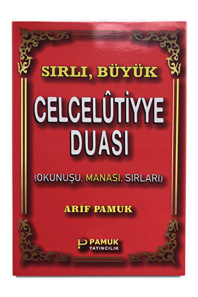 Pamuk Yayıncılık Sırlı Büyük Celcelutiyye Duası ( Okunuşu, Manası, Sırları)