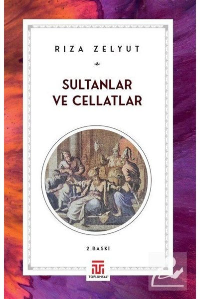 Timaş Yayınları Sultanlar ve Cellatlar