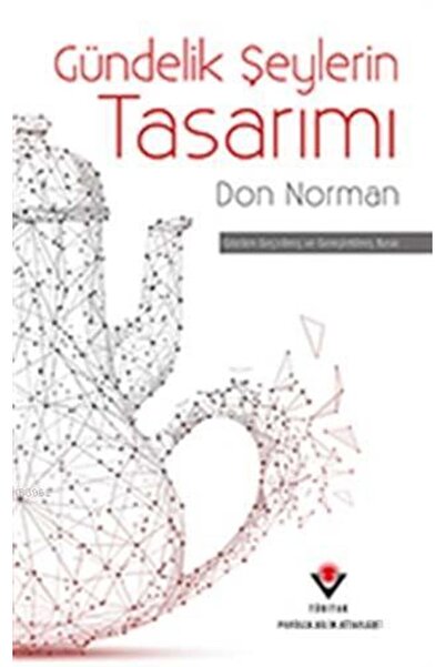 Tübitak Yayınları Gündelik Şeylerin Tasarımı