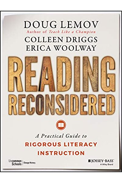 Wiley Reading Reconsidered A Practical Guide To Rigorous Literacy Instruction