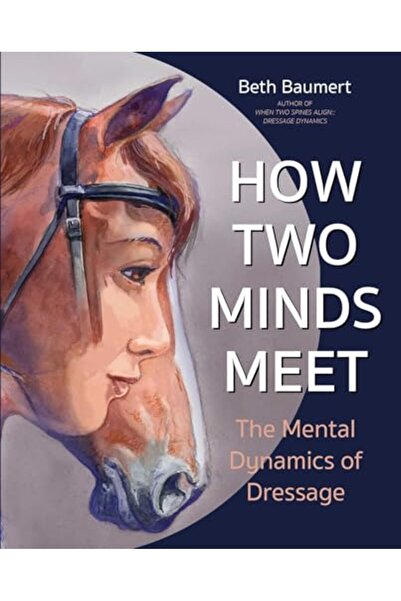 Trafalgar Square How Two Minds Meet The Mental Dynamics Of Dressage