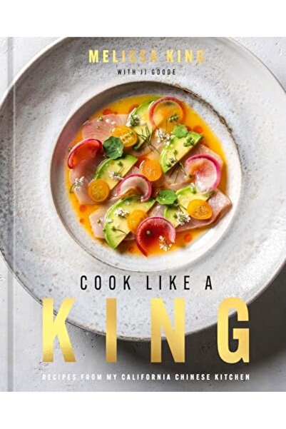 TEN SPEED PRESS اطبخ مثل الملوك وصفات من مطبخي الصيني في كاليفورنيا