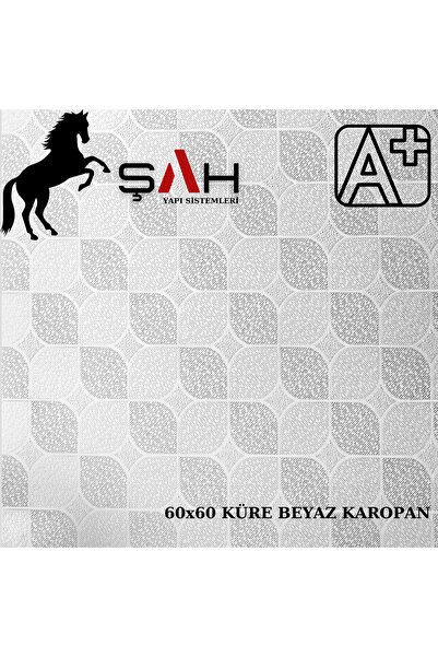 ŞAH YAPI KAROPAN KÜRE BEYAZ 60X60 3.6M² 10 LEVHA