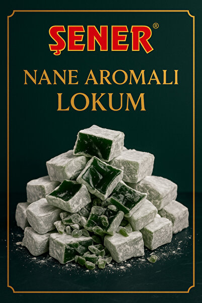 Şener Nane Aromalı Lokum 250 Gr