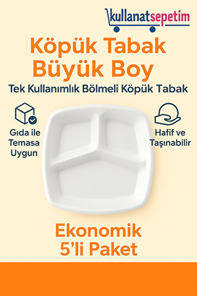 Kullanatsepetim 3 Bölmeli Köpük Tabak 5’li Paket – Tek Kullanımlık Yemek Servis Tabağı