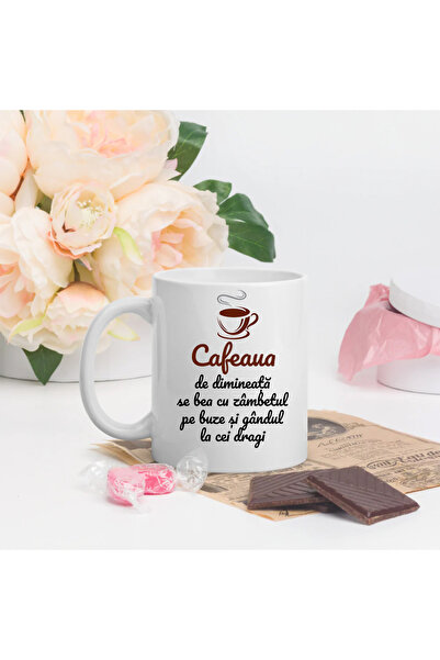 OEM Cana cu mesaj:"Cafeaua de dimineata se bea cu zambetul pe buze si gandul ...