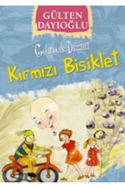 Altın Kitaplar Kırmızı Bisiklet (8+ Yaş); Gelincik Dizisi