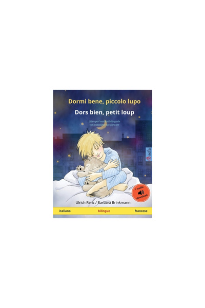 Sefa Dormi bene, piccolo lupo - Dors bien, petit loup (italiano - francese): Libro per bambini bilinguale