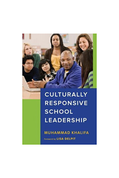 Harvard Education Pr Culturally Responsive School Leadership