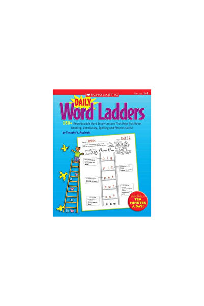 Scholastic Teaching Resources Daily Word Ladders: Grades 1-2: 150+ Reproducible Word Study Lessons That Help Kids Boost Reading, V