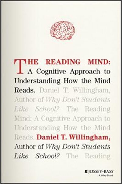Mcgraw Hill Book Co The Reading Mind: A Cognitive Approach to Understanding How the Mind Reads