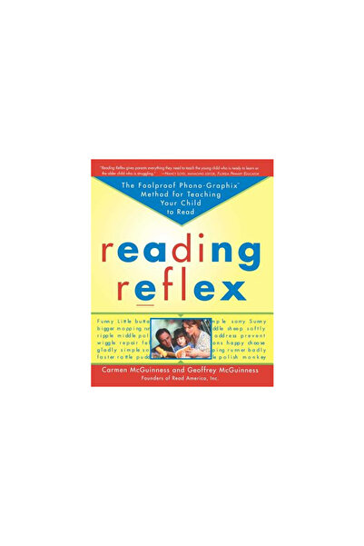 Free Press Reading Reflex: The Foolproof Phono-Graphix Method for Teaching Your Child to Read