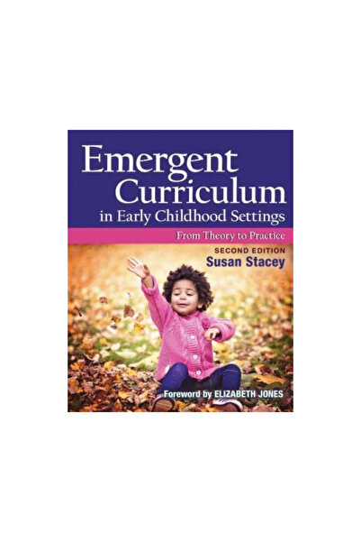 Redleaf Pr Emergent Curriculum in Early Childhood Settings: From Theory to Pr...
