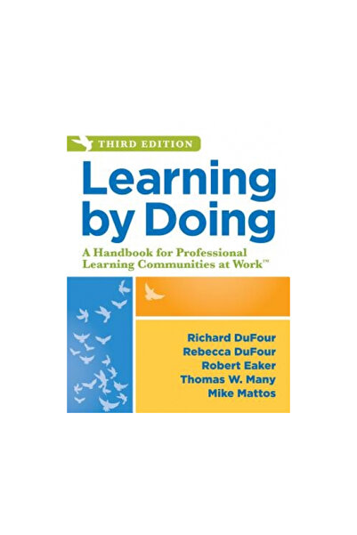 Solution Tree Llc Learning by Doing: A Handbook for Professional Learning Com...