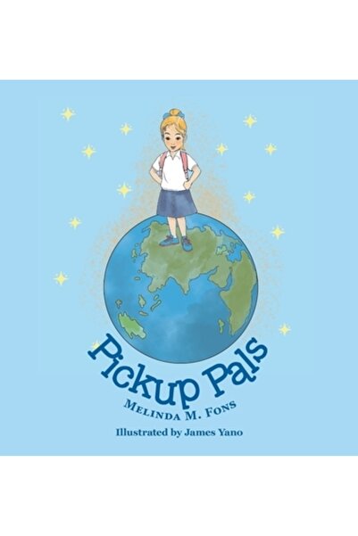 Iuniverse Inc Pickup Pals