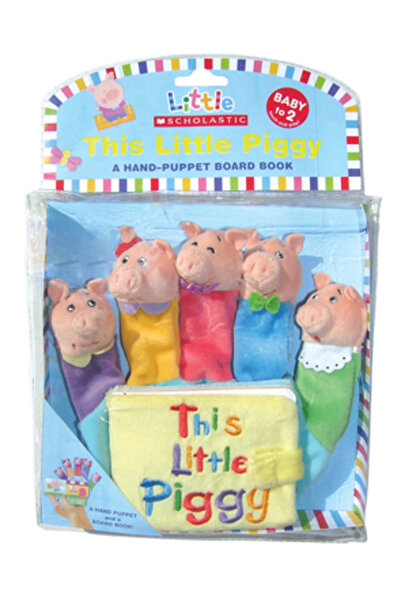 Scholastic This Little Piggy [With Hand Puppet]