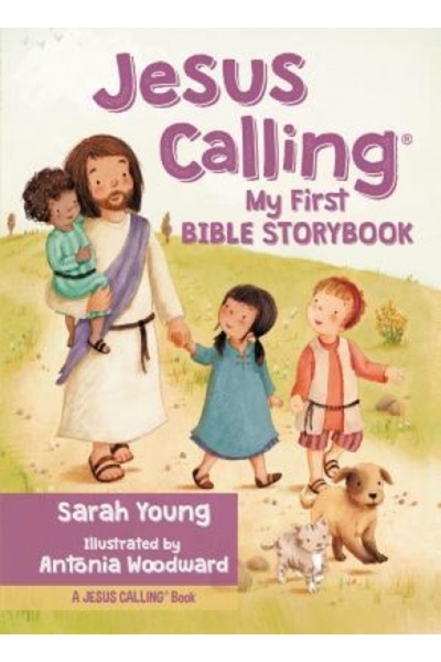Word Entertainment Choral Jesus Calling My First Bible Storybook