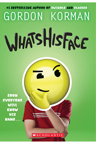 Scholastic Whatshisface