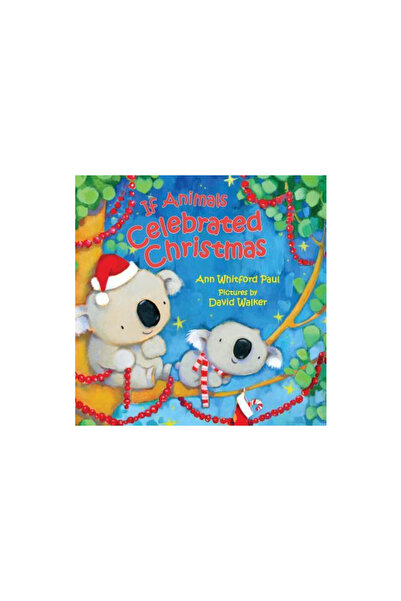 Farrar Strauss & Giroux If Animals Celebrated Christmas